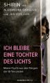 Ich bleibe eine Tochter des Lichts