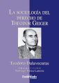 La sociologia del derecho de Theodor Geiger