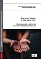 Bist du ein Mensch, so fuhle meine Not.