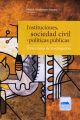 Instituciones, sociedad civil y politicas publicas
