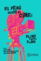 El Peru desde el cine: plano contra plano
