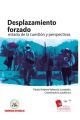 Desplazamiento forzado: estado de la cuestion y perspectivas