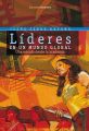 Lideres en un mundo global
