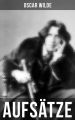 Oscar Wilde: Aufsatze