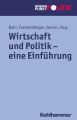 Wirtschaft und Politik - eine Einfuhrung