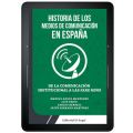 Historia de los medios de comunicacion en Espana