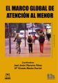 El Marco Global de Atencion al Menor