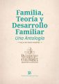 Familia, teoria y desarrollo familiar