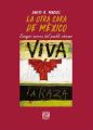 La otra cara de Mexico