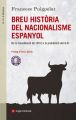 Breu historia del nacionalisme espanyol