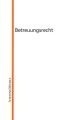 Betreuungsrecht