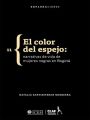 El color del espejo: narrativas de vida de mujeres negras en Bogota