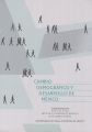 Cambio demografico y desarrollo de Mexico