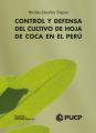 Control y defensa del cultivo de hoja de coca en Peru