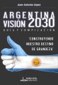 Argentina Vision 2030