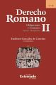 Derecho Romano II. Obligaciones y Contratos. Fuentes - Recopilaci?n. 3.? ed.