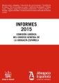 Informes 2015. Comision Juridica Consejo General de la Abogacia Espanola