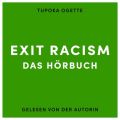 EXIT RACISM - rassismuskritisch denken lernen