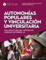 Autonomias populares y vinculacion universitaria
