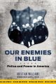 Our Enemies in Blue