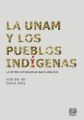 La UNAM y los pueblos indigenas