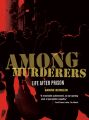 Among Murderers