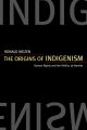 The Origins of Indigenism