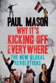 Why It's Kicking Off Everywhere