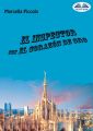 El Inspector Con El Corazon De Oro