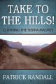 Take to the Hills! Clothing the Sierra Madres