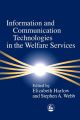 Information and Communication Technologies in the Welfare Services