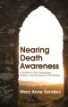 Nearing Death Awareness
