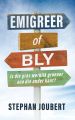 Emigreer of bly