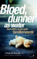 Bloed, dunner as water
