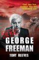The Real George Freeman