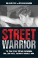 Street Warrior - The True Story of The Lengendary Malcolm Price, Britain's Hardest Man