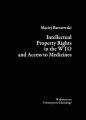Intellectual Property Rights in the WTO and Access to Medicines