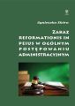 Zakaz reformationis in peius w ogolnym postepowaniu administracyjnym