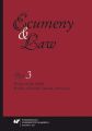 „Ecumeny and Law” 2015, Vol. 3: Welfare of the Child: Welfare of Family, Church, and Society