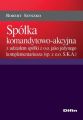 Spolka komandytowo-akcyjna z udzialem spolki z o.o. jako jedynego komplementariusza (sp. z o.o. S.K.A.)