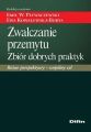 Zwalczanie przemytu. Zbior dobrych praktyk. Rozne perspektywy - jeden cel Zwalczanie przemytu. Zbior dobrych praktyk. Rozne perspektywy - jeden cel