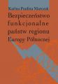 Bezpieczenstwo funkcjonalne panstw regionu Europy Polnocnej