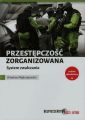 Przestepczosc zorganizowana System zwalczania