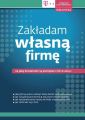 Zakladam wlasna firme