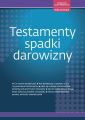 Testamenty, spadki, darowizny