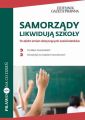 Samorzady likwiduja szkoly