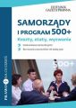 Samorzady i program 500+ Koszty, etaty, wyzwania