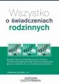 Wszystko o swiadczeniach rodzinnych