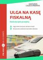 Ulga na kase fiskalna Restrykcyjne przepisy