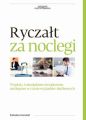 Ryczalt za noclegi. Wyplaty i nieodplatne swiadczenia noclegowe w czasie wyjazdow sluzbowych